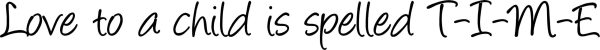 Playroom/Daycare Quotes